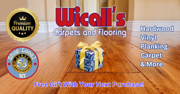 Largest Flooring Selection In The Valley – Wicall’s SCV