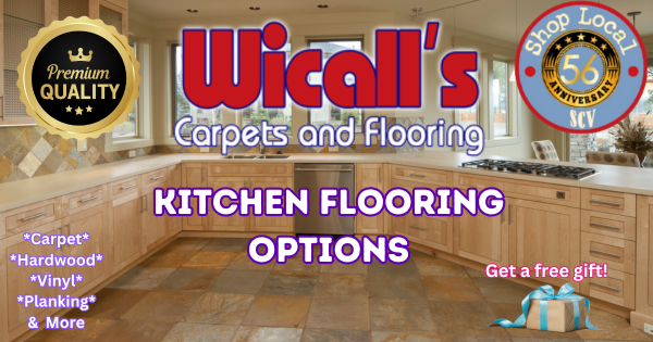 Flooring Options For The Kitchen – Wicall’s SCV
