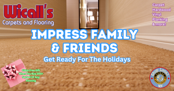 Impress With Brand New Flooring – Wicall’s Carpets SCV