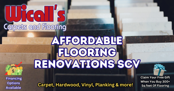 Affordable Flooring Renovations SCV – Wicalls Santa Clarita