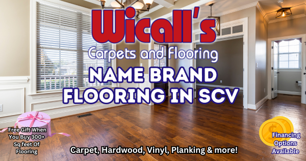 Quality Carpet & Flooring SCV – Wicall’s Santa Clarita