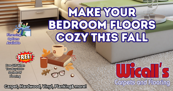 Cozy Flooring For The Fall – Wicall’s SCV