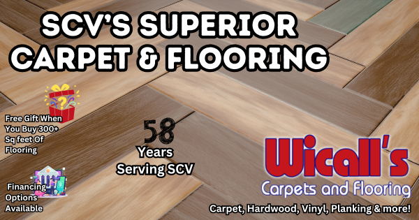 Superior Flooring In SCV – Wicall’s Carpets And Flooring